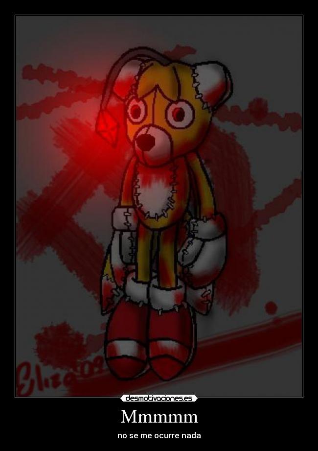 Mmmmm - no se me ocurre nada