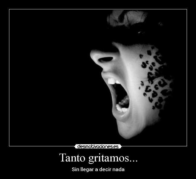Tanto gritamos... - 