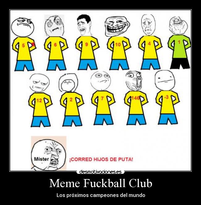 Meme Fuckball Club -