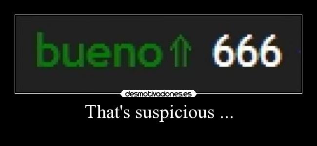 Thats suspicious ... -