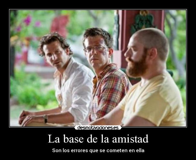 La base de la amistad - 