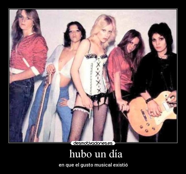   hubo un día - en que el gusto musical existió