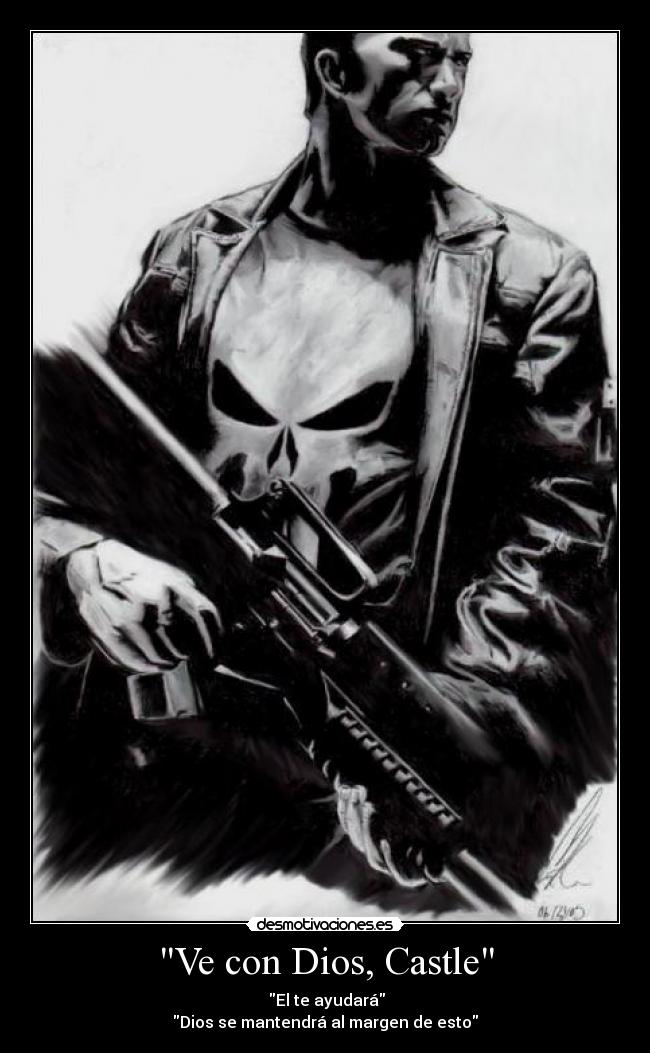 Ve con Dios, Castle - 