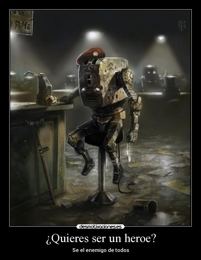 ¿Quieres ser un heroe? -