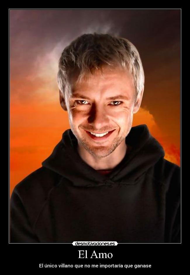 El Amo - El único villano que no me importaría que ganase