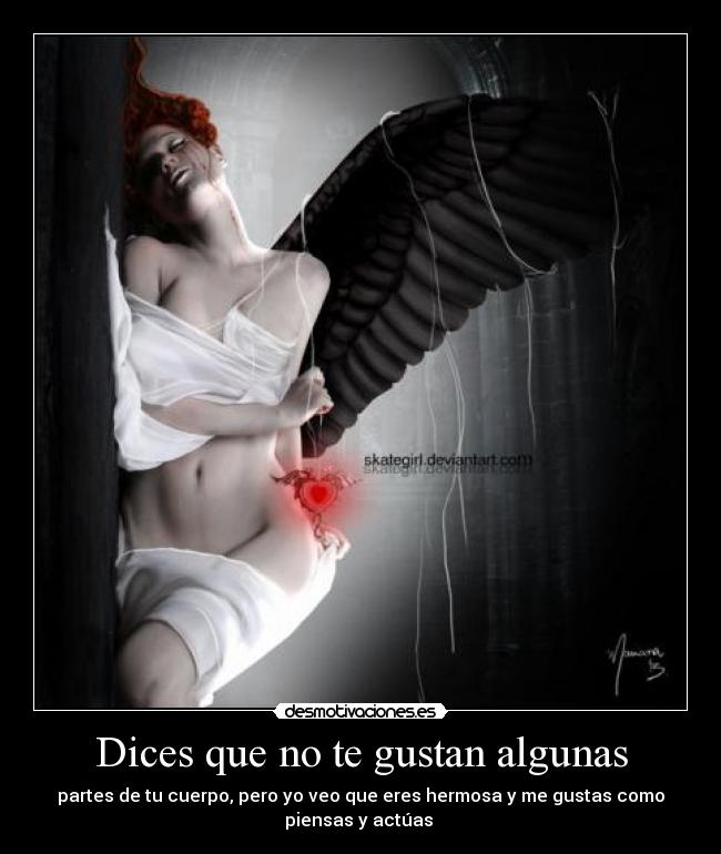Dices que no te gustan algunas - 