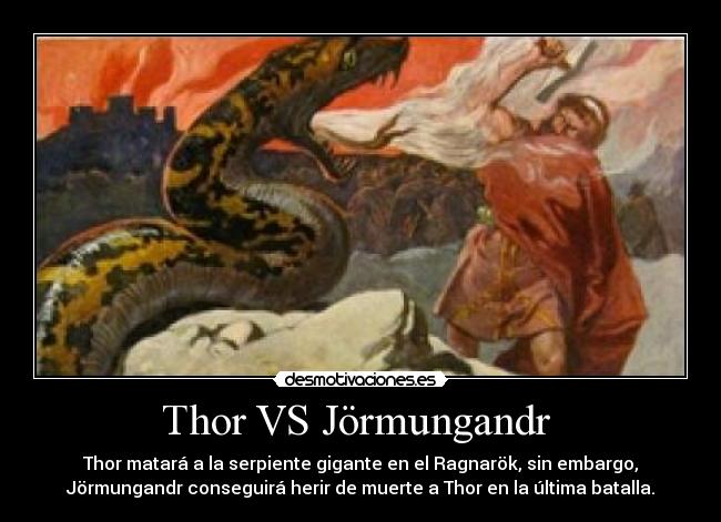 Thor VS Jörmungandr -