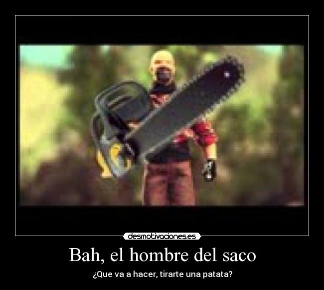 Bah, el hombre del saco - 