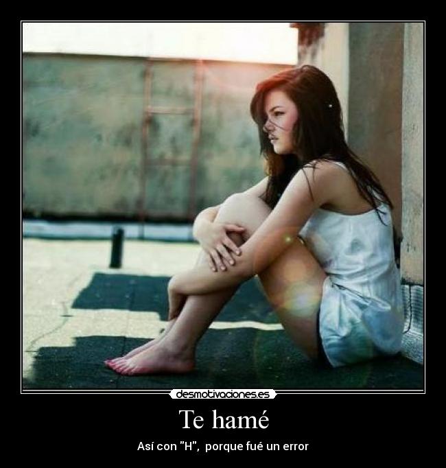 Te hamé -