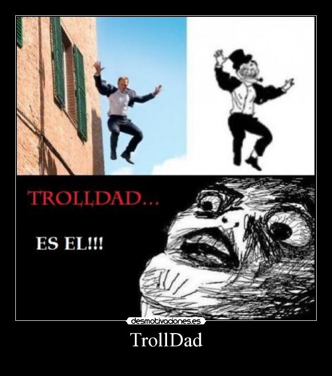 TrollDad -