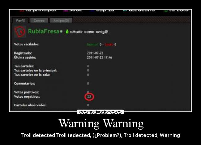 Warning Warning - Troll detected Troll tedected, (¿Problem?), Troll detected, Warning
