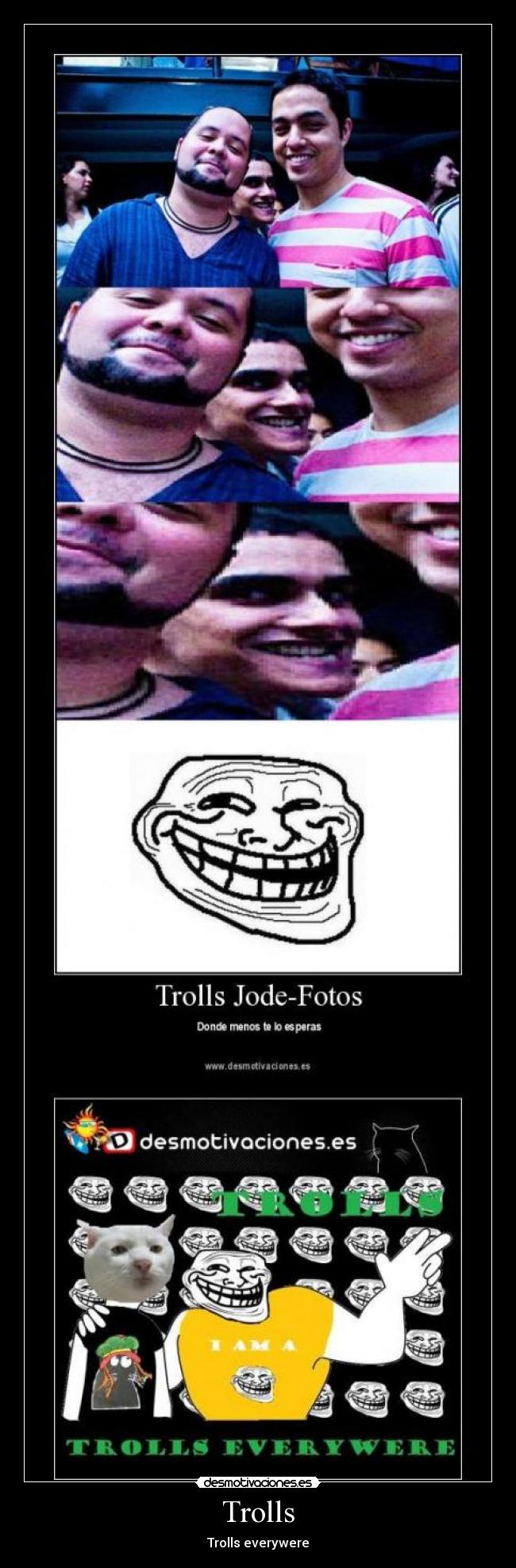 Trolls - Trolls everywere