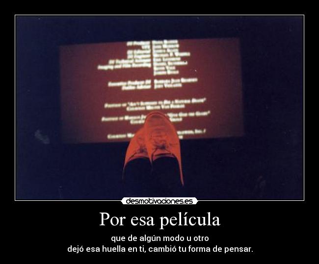 Por esa película -