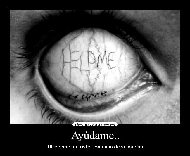 Ayúdame.. - 