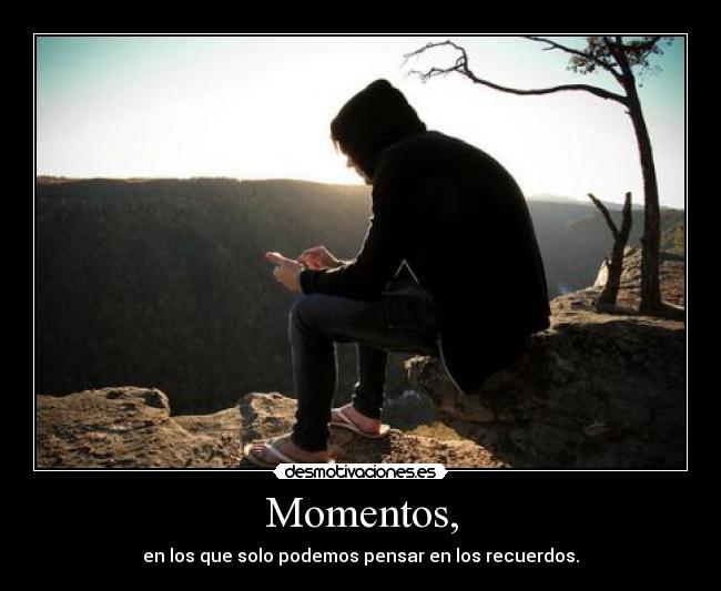 Momentos, - 