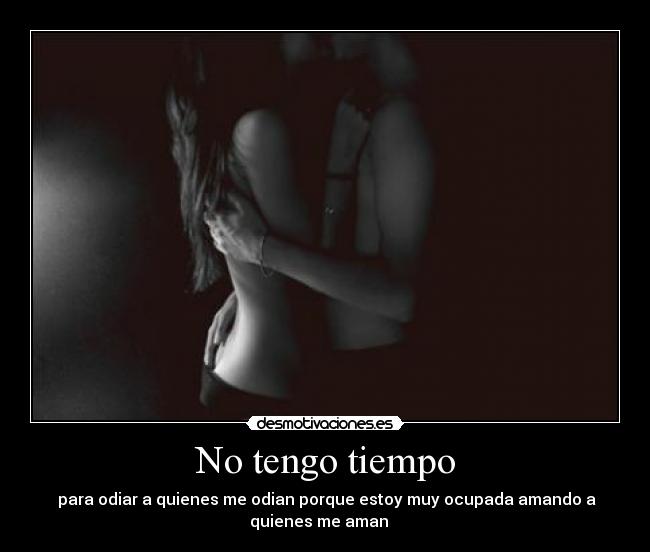 No tengo tiempo -