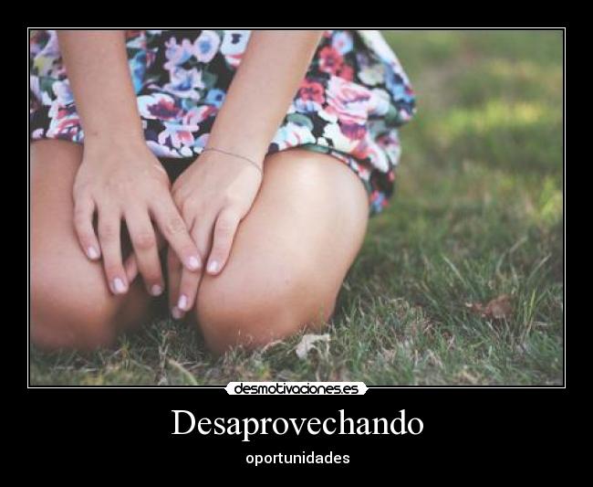 carteles oportunidades desmotivaciones