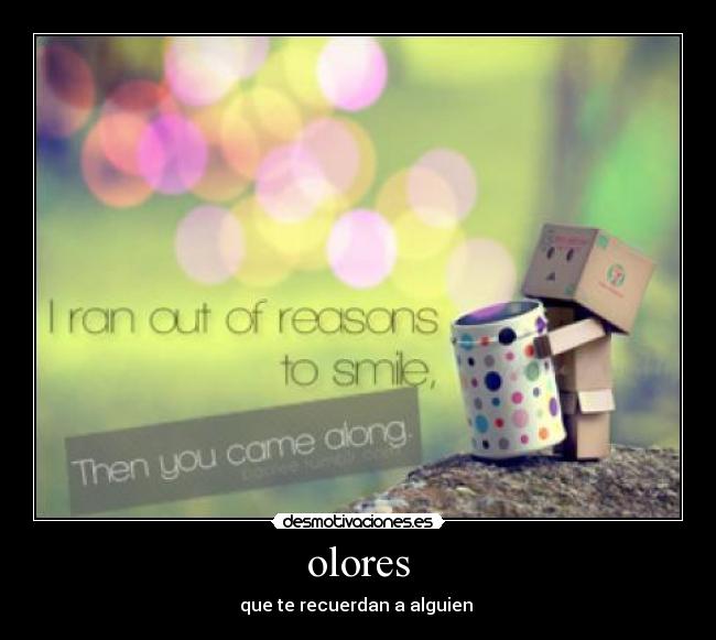 carteles olores amor colores cajas recuerdos desmotivaciones