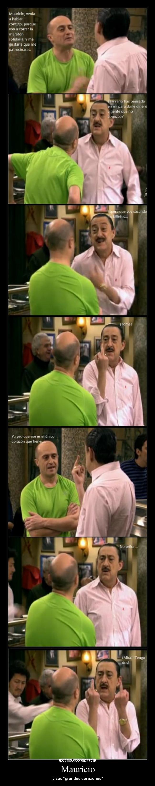 Mauricio - y sus grandes corazones