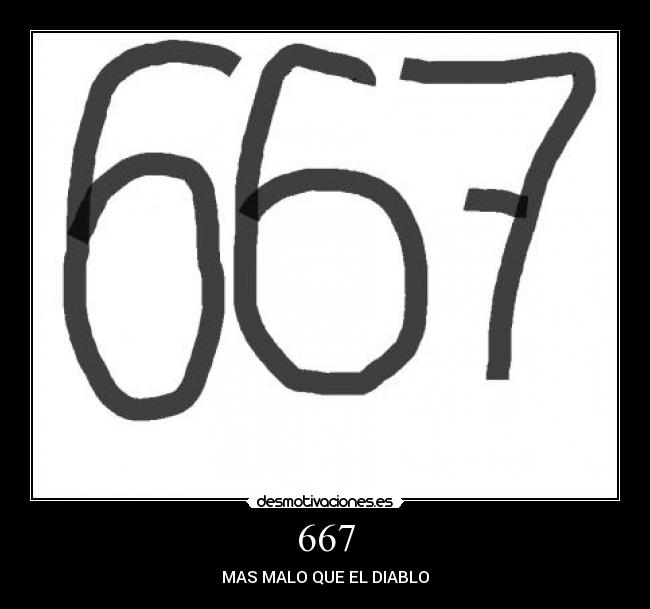 667 - MAS MALO QUE EL DIABLO