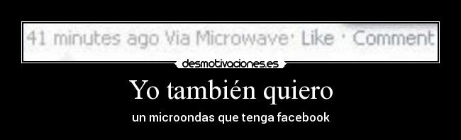 Yo también quiero -