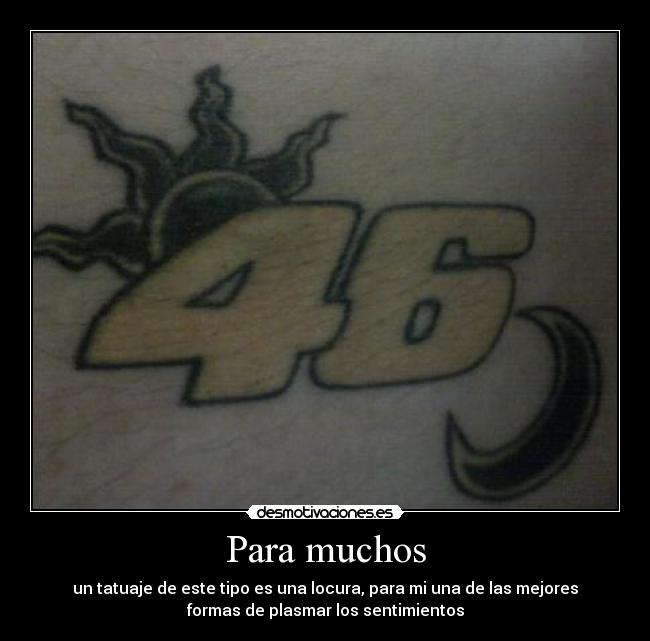 Para muchos - un tatuaje de este tipo es una locura, para mi una de las mejores
formas de plasmar los sentimientos