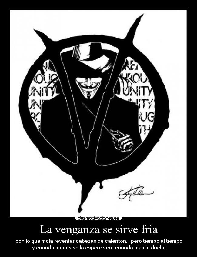 La venganza se sirve fria -