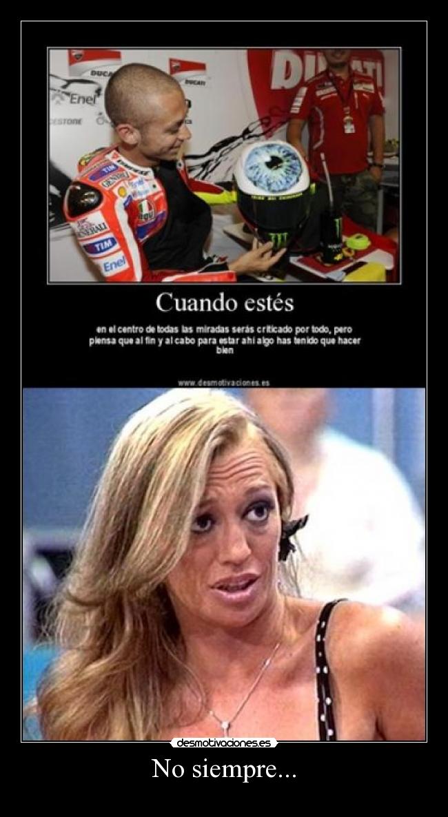 No siempre... - 