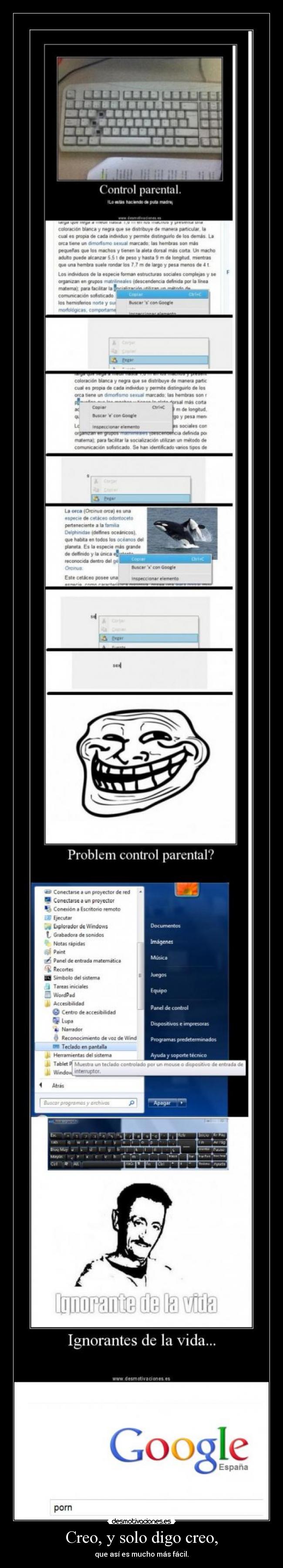 Creo, y solo digo creo, - 