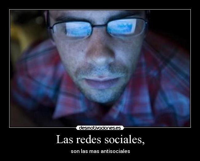 carteles facebook twiter goolge desmotivaciones redes sociales antisociales gusta desmotivaciones peru desmotivaciones