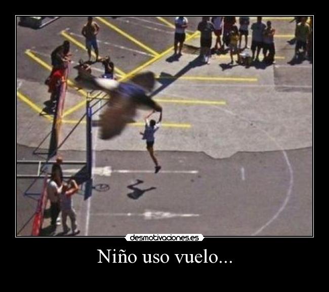 Niño uso vuelo... -