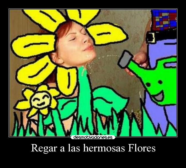 Regar a las hermosas Flores - 