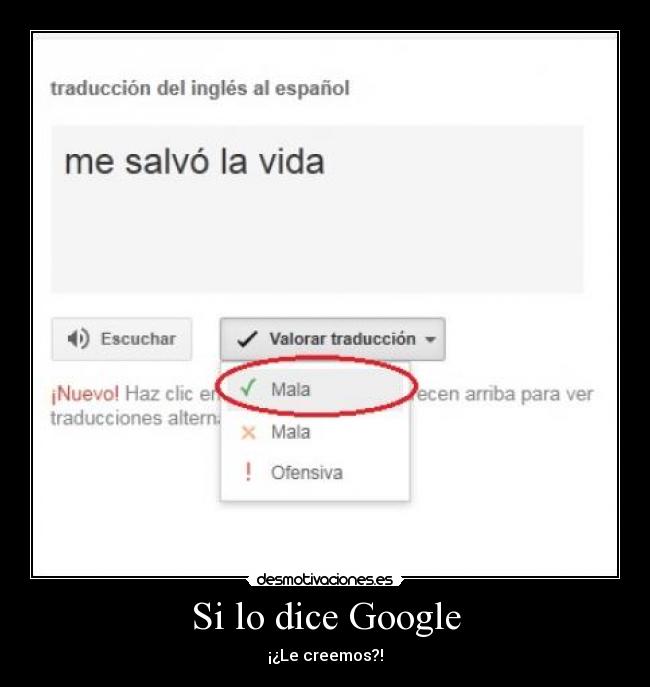 Si lo dice Google - ¡¿Le creemos?!