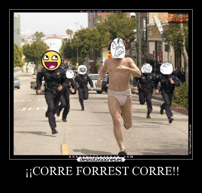 ¡¡CORRE FORREST CORRE!! - 