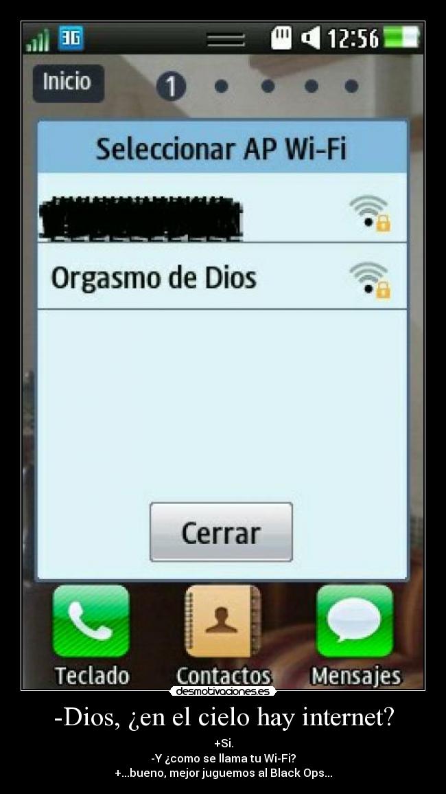 -Dios, ¿en el cielo hay internet? - 