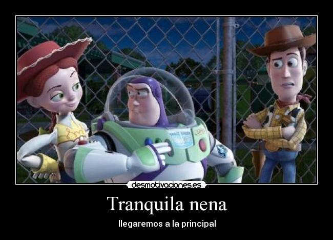 Tranquila nena -
