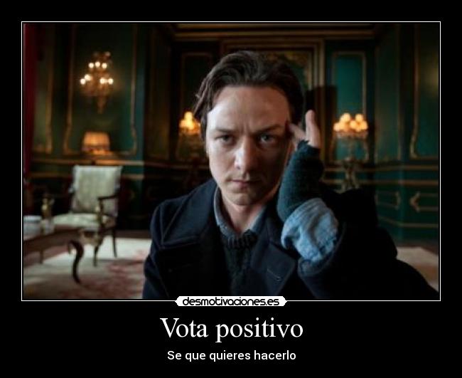 Vota positivo - 