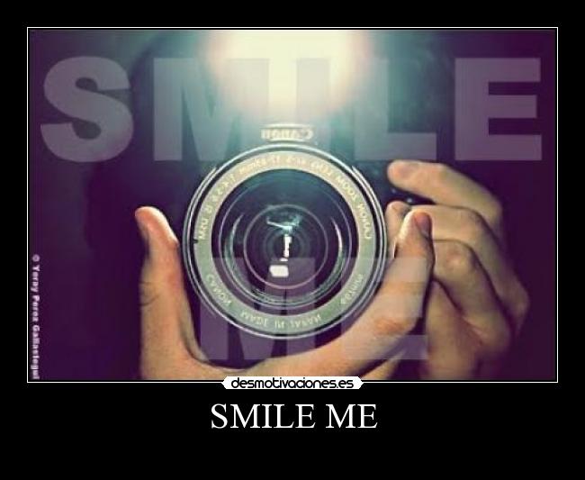 SMILE ME -