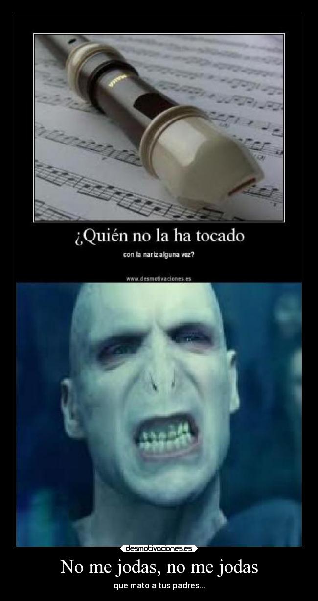 No me jodas, no me jodas - 