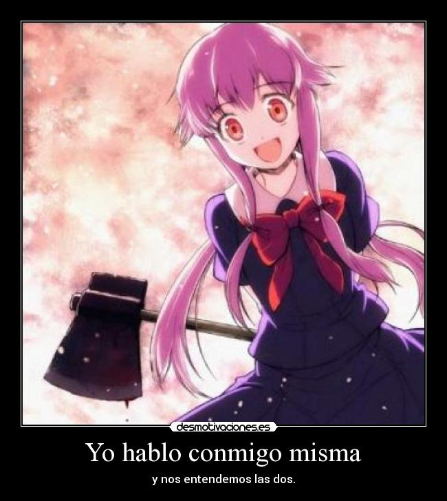 Yo hablo conmigo misma - 