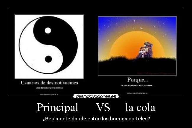 Principal VS la cola -