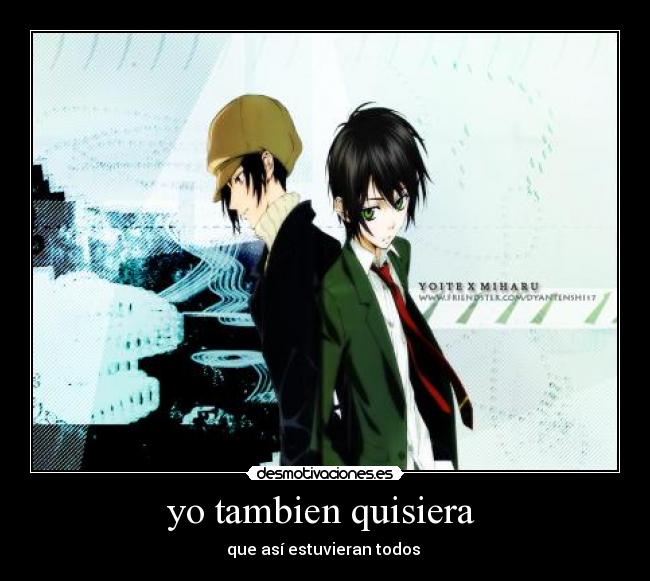yo tambien quisiera -