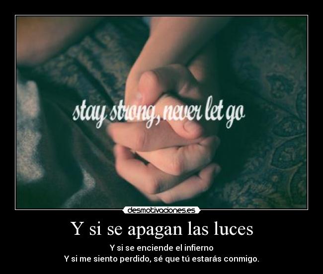 Y si se apagan las luces - 