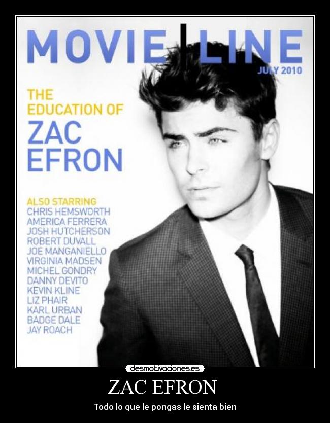 ZAC EFRON -
