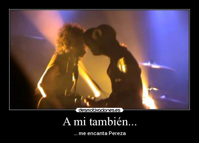 A mi también... - 