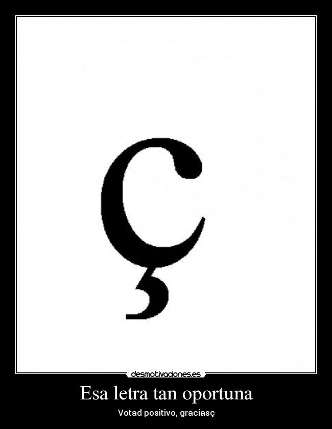 Esa letra tan oportuna -
