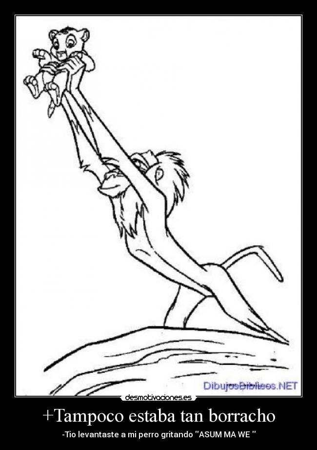 +Tampoco estaba tan borracho -