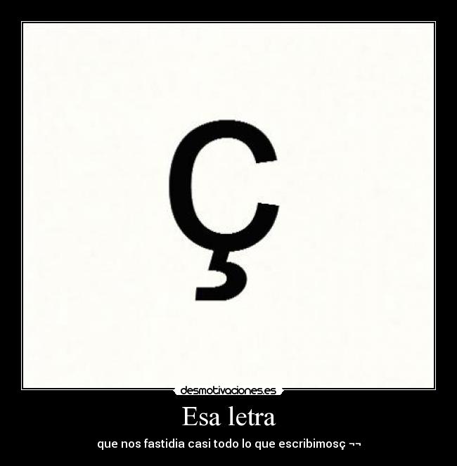 Esa letra -