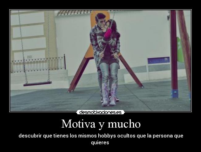 Motiva y mucho - 