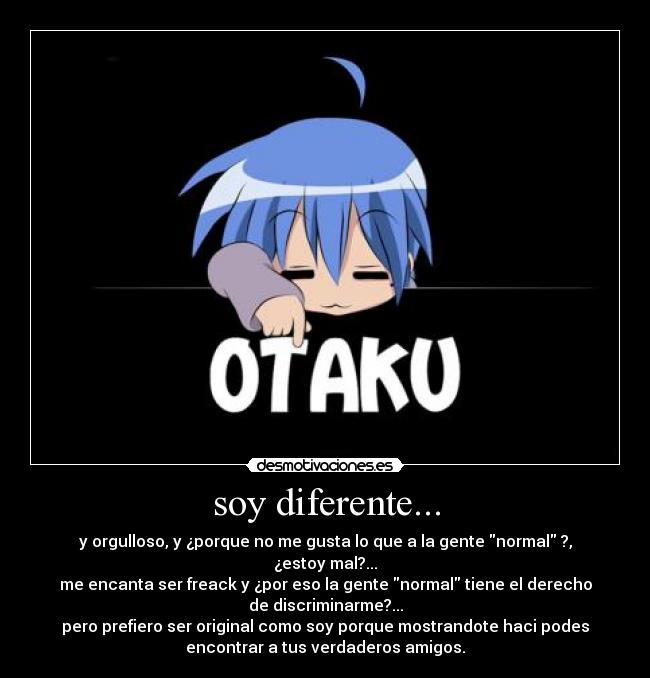 soy diferente... -
